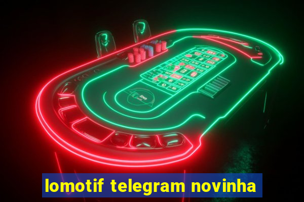 lomotif telegram novinha